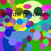 test dsl geschwindigkeit